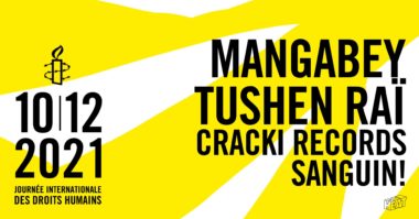Before Le Sucre : Cracki Records x Amnesty International