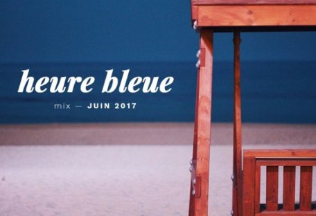 photo playlist heure bleue juin
