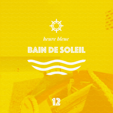 playlist bain de soleil heure bleue