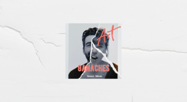 ganaches février chronique art culture