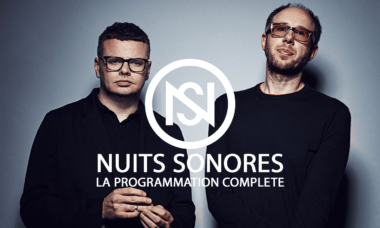 la programmation complète des nuits sonores 2017