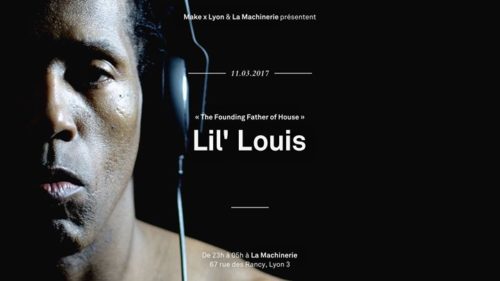MAKE X LYON présente : LIL LOUIS