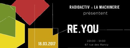 Radioactiv présente : Re.You