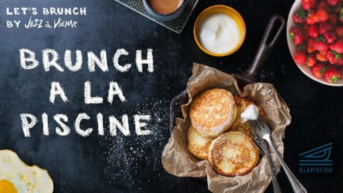 Brunch à la piscine by Jazz à Vienne