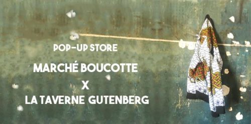 Marché Boucotte X La Taverne Gutenberg