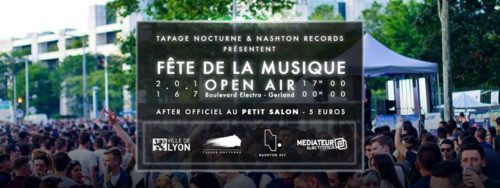Open Air - Fête de la Musique - Tapage Nocturne & Nashton Rec.