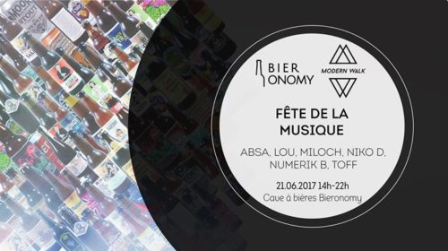 Fête de la Musique : Bieronomy & Modern Walk