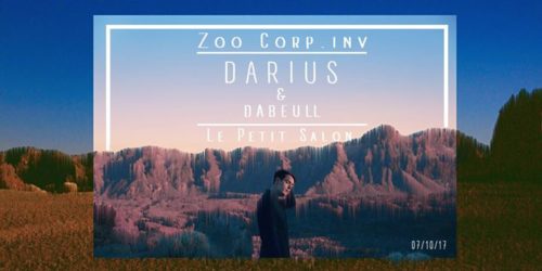 Zoo Corp inv. Darius (album tour) & Dabeull