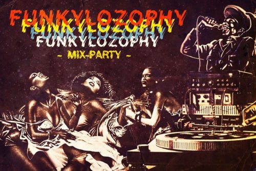 Funkylozophy Mix Party