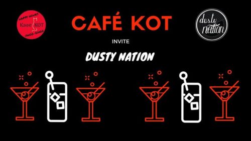 Cafe KOT X Dusty Nation