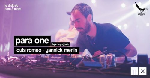 Make x Artjacking invitent Para One (spécial hip-hop dj Set)