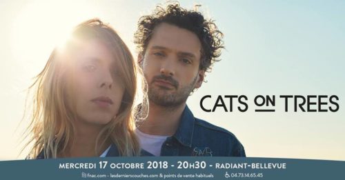 Cats On Trees // Radiant-Bellevue // Caluire et Cuire