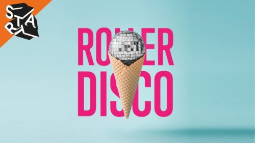 Start : Roller Disco