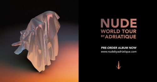 NUDE by Adriatique | Lyon
