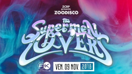 ZooDisco avec The Supermen Lovers !