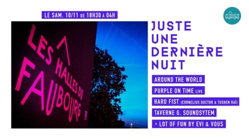 Juste une dernière nuit - Les Halles du Faubourg