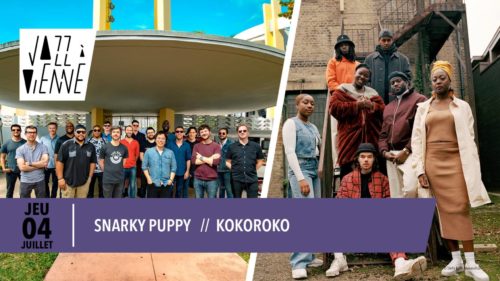 Snarky Puppy // Kokoroko • Jazz à Vienne 2019