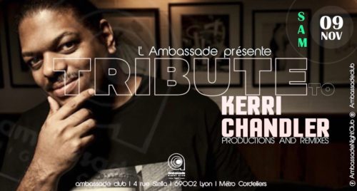 Tribute : Kerri Chandler