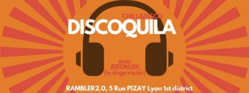 Discoquila, Chill & Disco w: jerom.rk