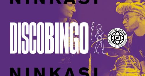 Les Puces du Canal x Disco Bingo Ninkasi