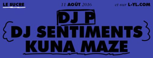 Saône of a beach #5 Dj Sentiments Kuna Maze Dj P
