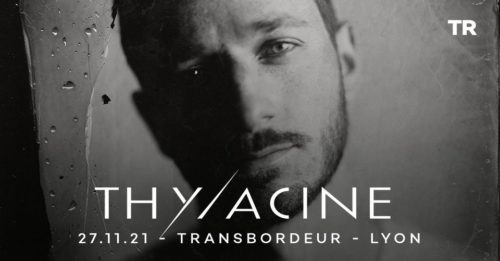 Thylacine - Transbordeur - 2021