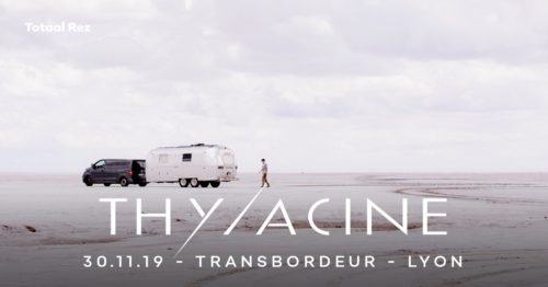 Thylacine - Transbordeur - Lyon