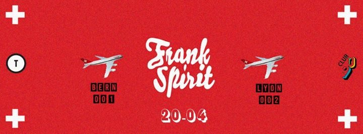 Club 90's présente : Frank Spirit