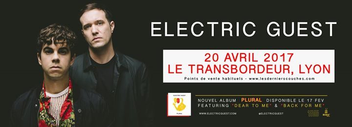 Electric Guest à Lyon