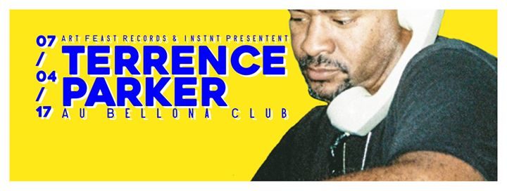 Instnt & AFR invitent : Terrence Parker au Bellona Club