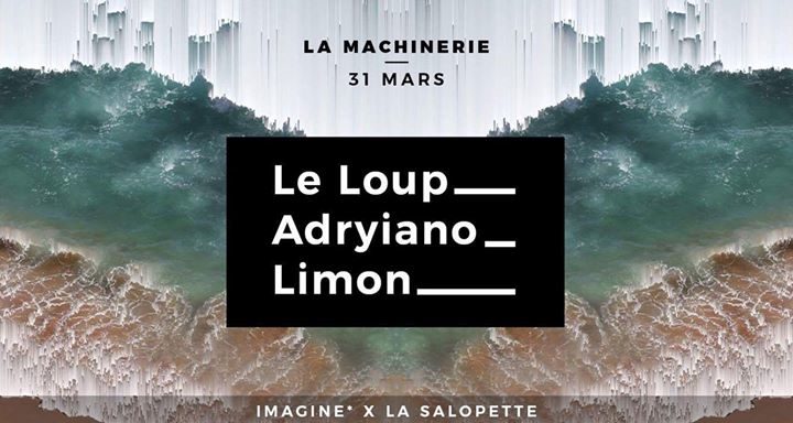 Imagine* x La Salopette // Le Loup - Adryiano - Limon