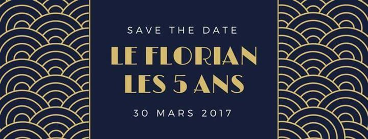 Les 5 Ans du Bar Le Florian