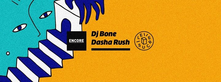 Dasha Rush & DJ Bone