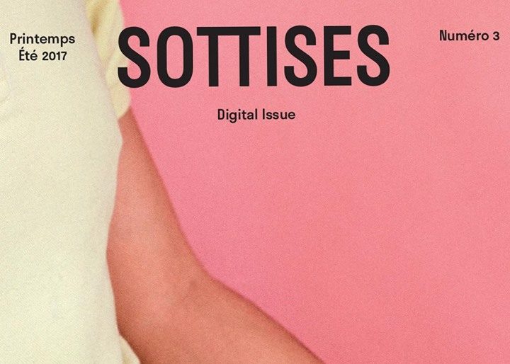 Sottises #3 - 27 avril @Sofffa magazines, live, expo, goodies