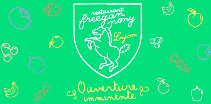 Le Freegan Pony ouvre enfin à Lyon !