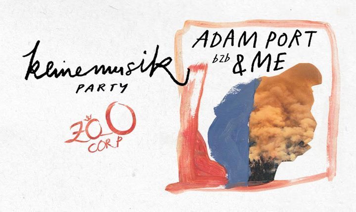 Zoo Corp pres. Keinemusik party w/ Adam Port b2b &ME