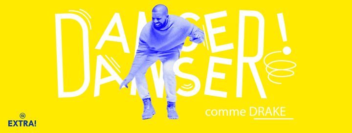 .extra-nuits-sonores-danser-danser-comme-drake