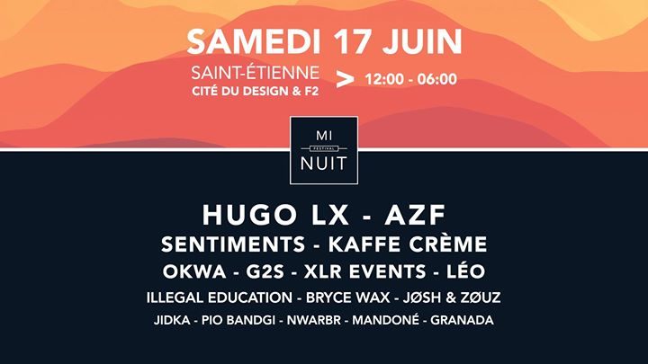Mi-Nuit Festival #1 : Open Air & Indoor