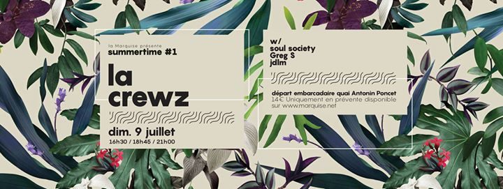 Summertime #1 La CREWZ - Un dimanche sur les flots