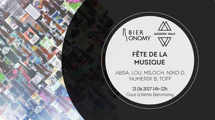 Fête de la Musique : Bieronomy & Modern Walk