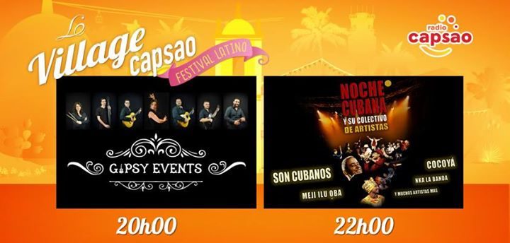 Le Village CAPSAO/Gipsy Events & El Colectivo de la Noche Cubana