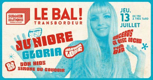 Summer Sessions : Le Bal ! avec Juniore et Gloria