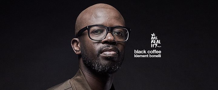 We Are Reality : Black Coffee, Klement Bonelli