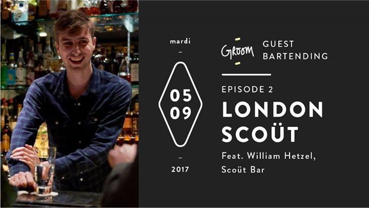 Groom's Guest Bartending - Episode 2: London Scoüt
