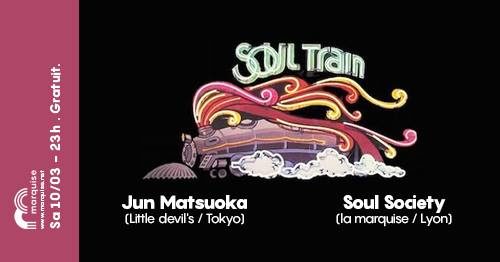 Soul Train x Jun Matsuoka x Soul Society