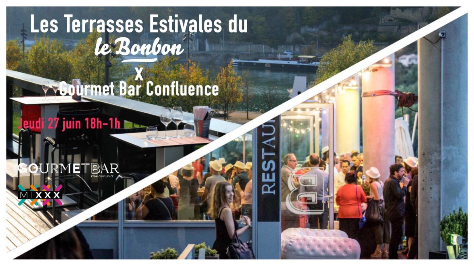 Les Terrasses estivales du Bonbon #2 au Gourmet Bar Confluence