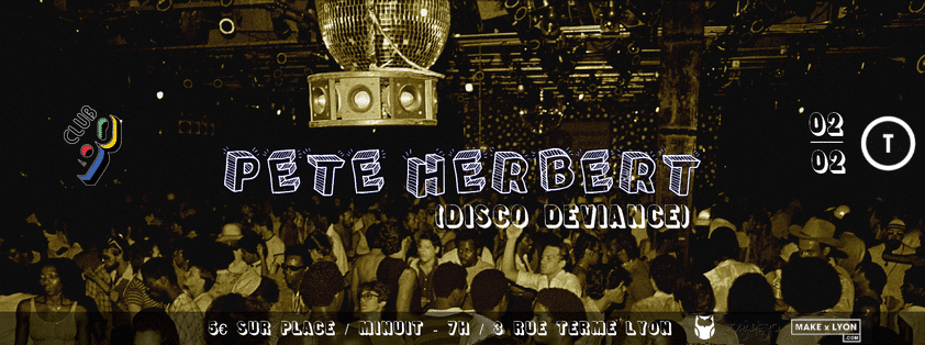Club 90's invite Pete Herbert (4 Hours Set)