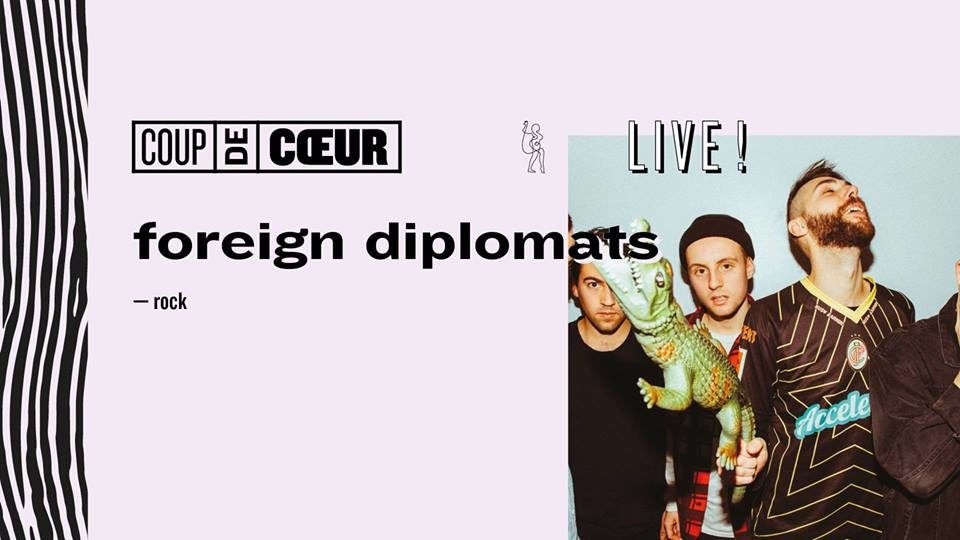 Coup de Coeur Live Foreign Diplomats ninkasi