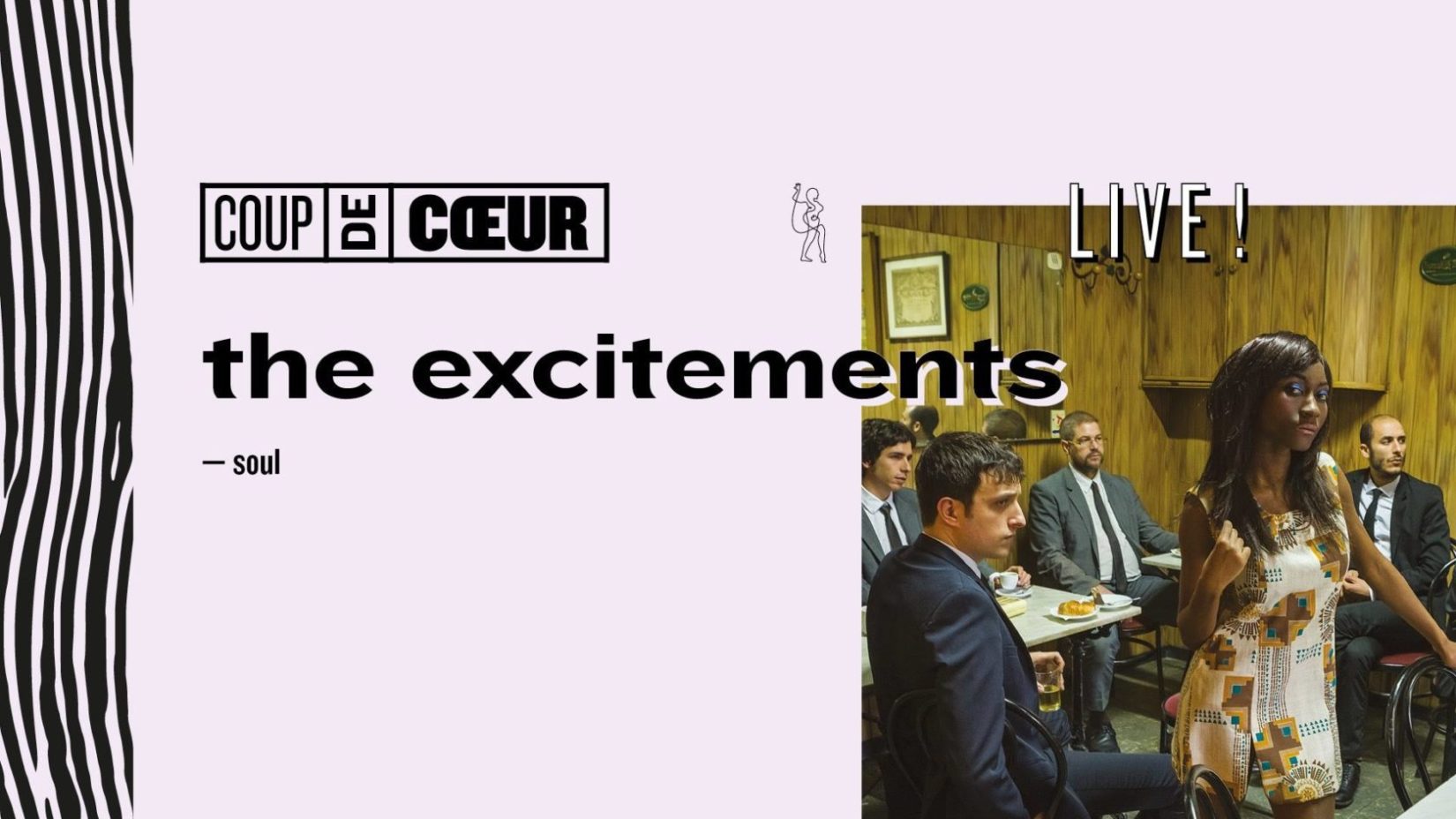 Coup de Coeur Live The Excitements