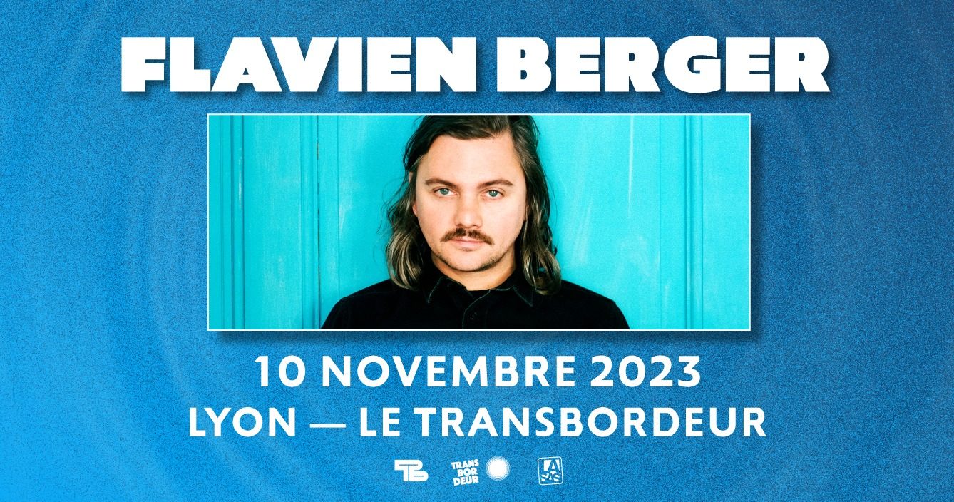 FLAVIEN BERGER à Lyon